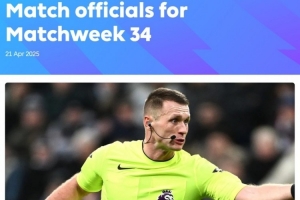 英超第34轮裁判：鲍森执法曼城维拉 布拉默尔执法利物浦热刺